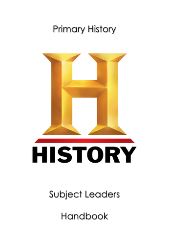 Primary History Subject Leaders Handbook