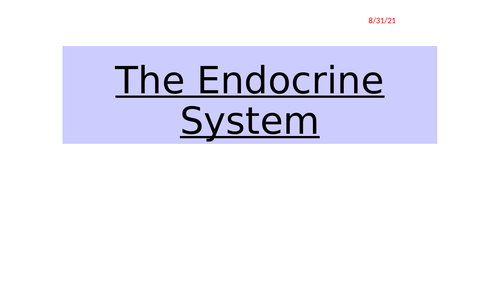 The Endocrine System and Hormones AQA A Level Biopsychology