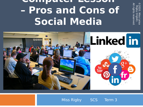 Social and Community Studies - Science and Technology (eSafety) unit - Pros and Cons of Social Media