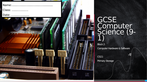 CS11: Primary Storage (Workbook)