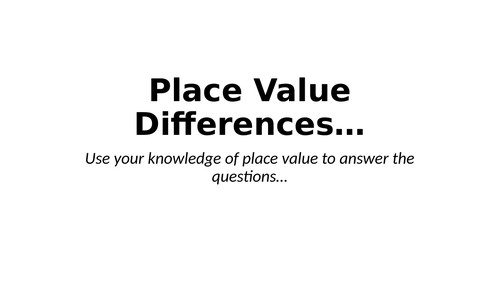 Place Value Differences