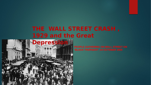 Wall Street Crash and Depression: causes and effect