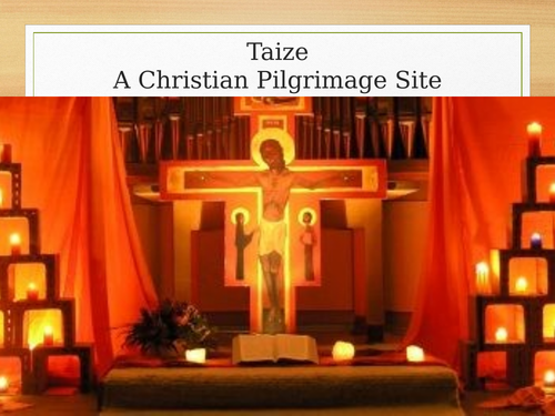 Taize and Christian Pilgrimage