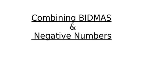 BIDMAS with Negative Numbers