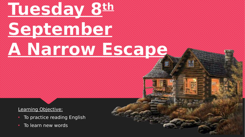 EAL/ESOL Reading Comprehension Lesson (Narrow Escape Story)