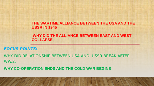 Why  the  alliance between USA and USSR begin to break down after 1945.