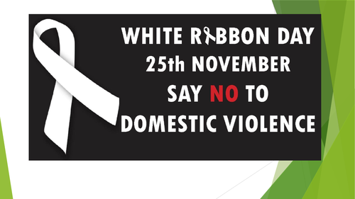 White Ribbon Day - Domestic Abuse Assembly