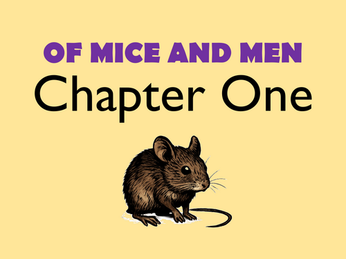Of Mice and Men: Chapter 1