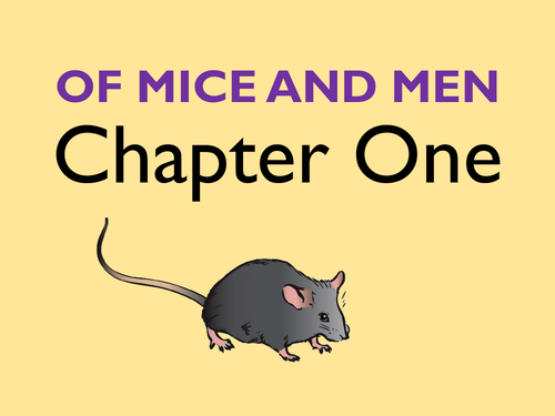 Of Mice and Men: Chapter 1