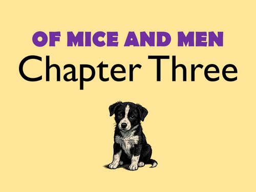 Of Mice and Men: Chapter 3