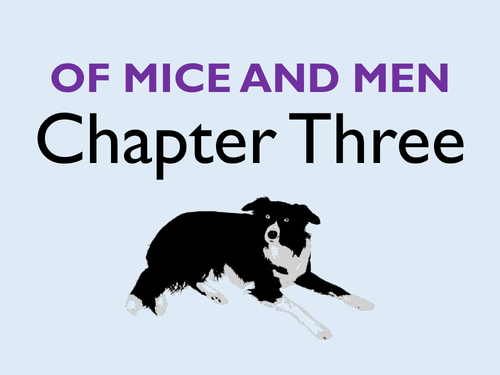 Of Mice and Men: Chapter 3
