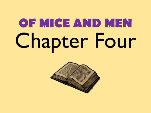 Of Mice and Men: Chapter 4