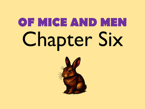 Of Mice and Men: Chapter 6