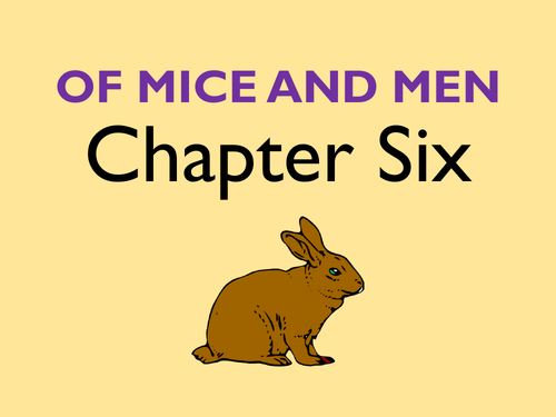 Of Mice and Men: Chapter 6