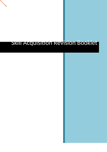AQA A level PE - Skill Acquisition Revision Work Book