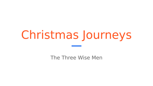 Christmas Journey - The Three Wise Men