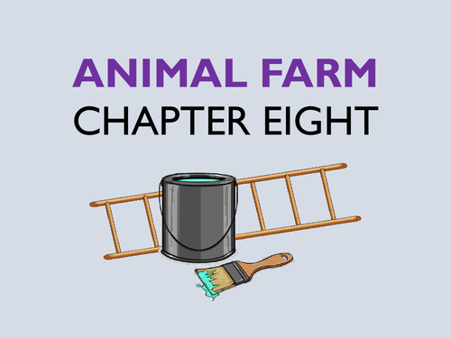 animal-farm-chapter-8-teaching-resources