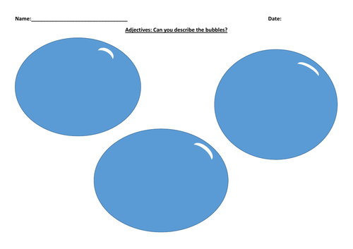 Writing adjectives about Bubbles