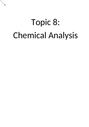 AQA GCSE Topic 8: Chemical Analysis Booklet and Answers