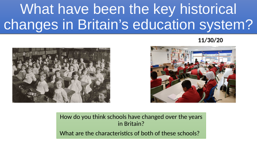 GCSE Sociology Education L2. Historical Changes in Education