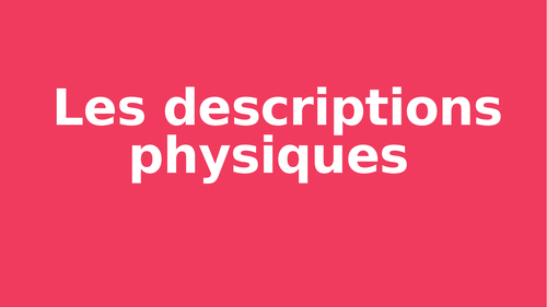 Les descriptions physiques