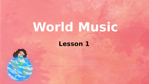World Music KS3 PowerPoint