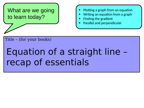 Equation of a straight line - revision lesson