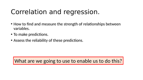 Correlation and regression - Core Maths / Level 3 certificate Mathematical Studies