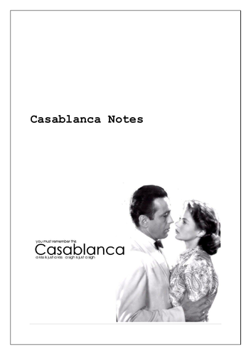 Casablanca Film Notes and Worksheet on Film Arc