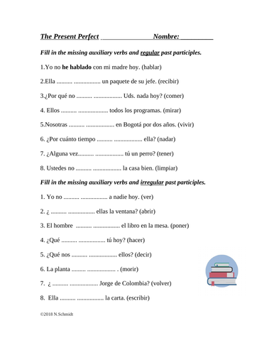 Spanish Present Perfect Tense Worksheet Preterito Perfecto Compuesto Presente De Perfecto Teaching Resources