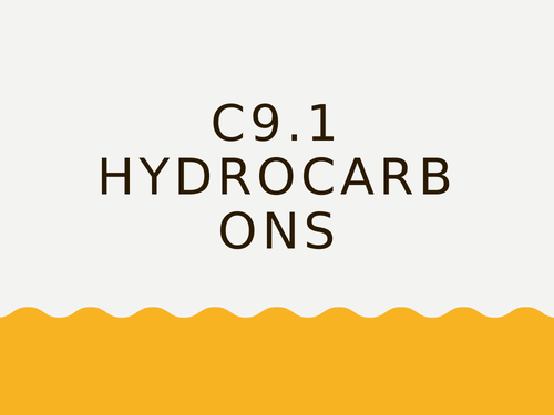 AQA GCSE Chemistry (9-1) - C9.1 Hydrocarbons FULL LESSON
