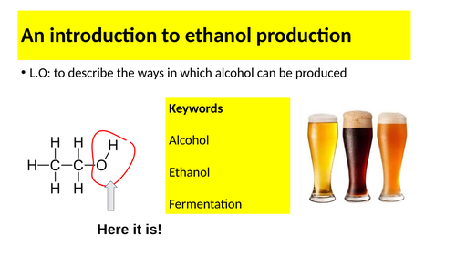 Edexcel - alcohols and ethanol production