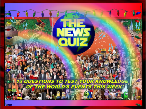 The News Quiz 14th - 21st December 2020 Form Tutor Time Current Affairs