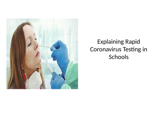 Explaining Rapid Covid 19 Testing in Schools