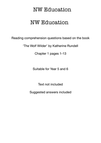 Reading comprehension questions based on 'The Wolf Wilder' by Katherine Rudell chapter 1 pages 1-13