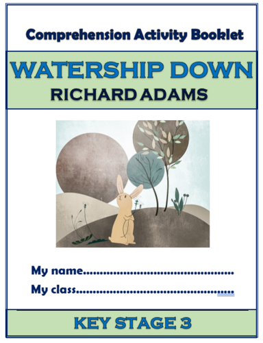 Watership Down - KS3 Comprehension Activities Booklet!