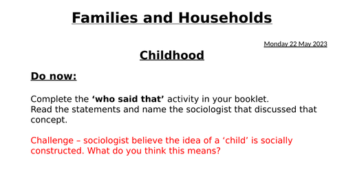 Childhood -Family and Households AQA Sociology