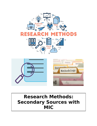 AQA A level Sociology -  Methods in Context - Secondary Sources - UPDATED 2023