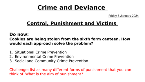 AQA A level Sociology - Control, Punishment and Victims and Crime & Deviance