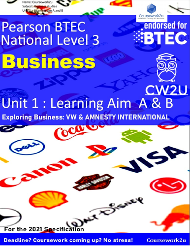 2021 BTEC Business Level 3 - DISTINCTION* Unit 1 Learning aim A & B VW & AMNESTY INTERNATIONAL