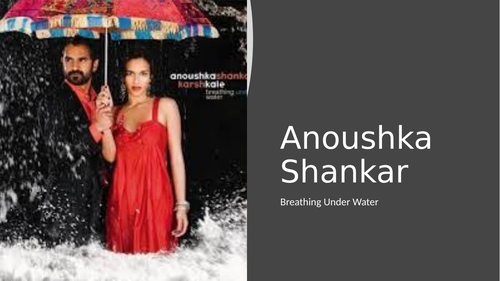 Anoushka Shankar - Breathing Under Water (Edexcel A level Music)