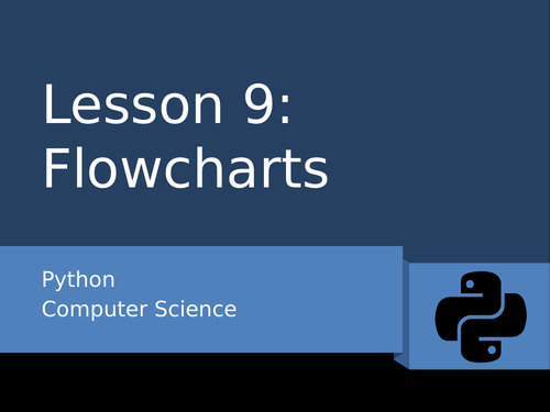 Python 9 - Flowcharts