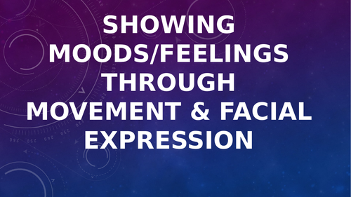 GCSE Dance Expressive Skills Facial Expression Mood Choreographic Intent Choreography Story Idea KS4