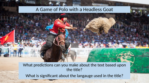 Edexcel IGCSE English Language: A Game of Polo with a Headless Goat