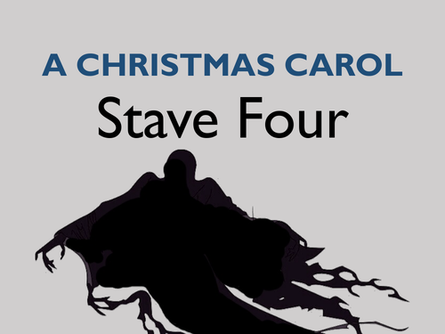 A Christmas Carol Stave 4  Teaching Resources