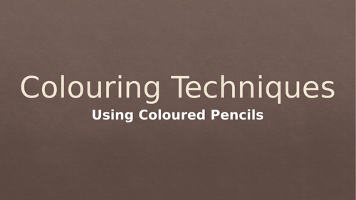 Colouring Techniques
