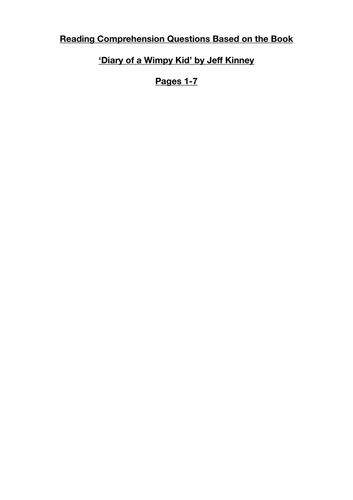 Reading Comprehension Questions Based on the Book  ‘Diary of a Wimpy Kid’ by Jeff Kinney