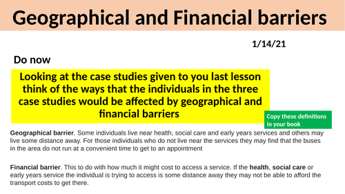 BTEC H&SC Level 2 Unit 2: L4 Geographical and Financial Barriers