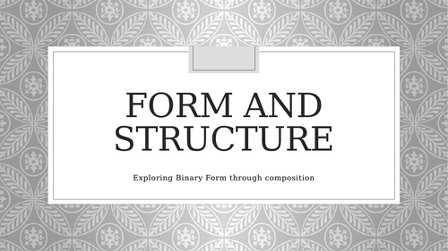Form and Structure - Binary form meditation music project