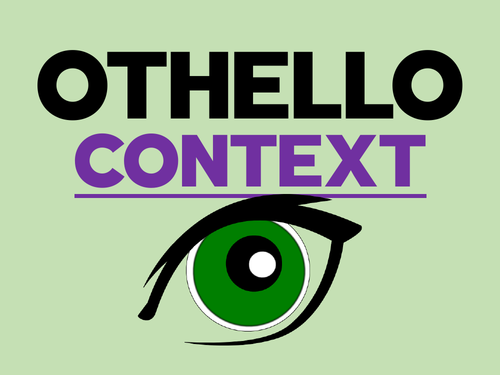 Othello: Context